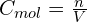 C_{mol} = \frac{n}{V}